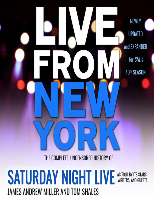 Title details for Live From New York by James Andrew Miller - Wait list